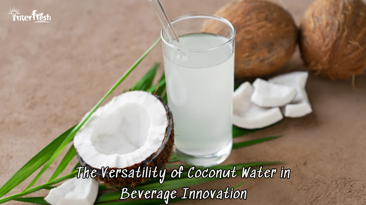 Coconut Water in Beverage Innovation