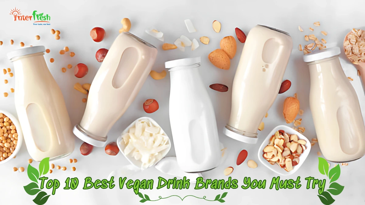 Top 10 Best Vegan Drink Brands You Must Try