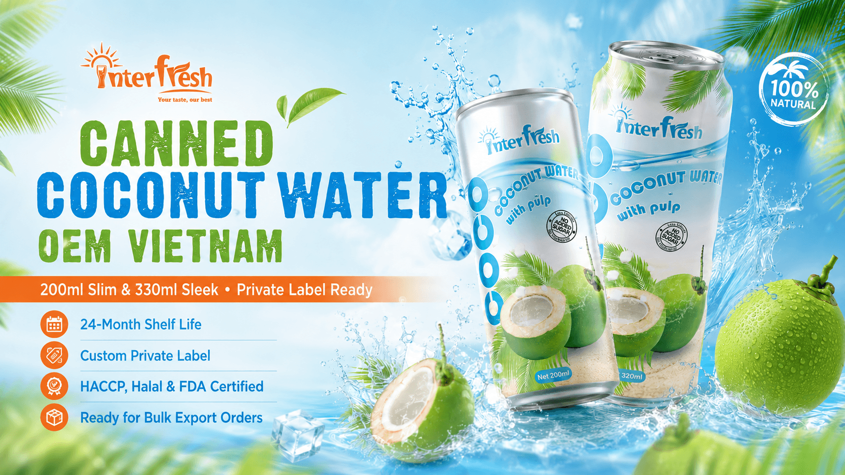 Canned coconut water OEM Vietnam 200ml slim and 330ml sleek aluminum cans premium packaging