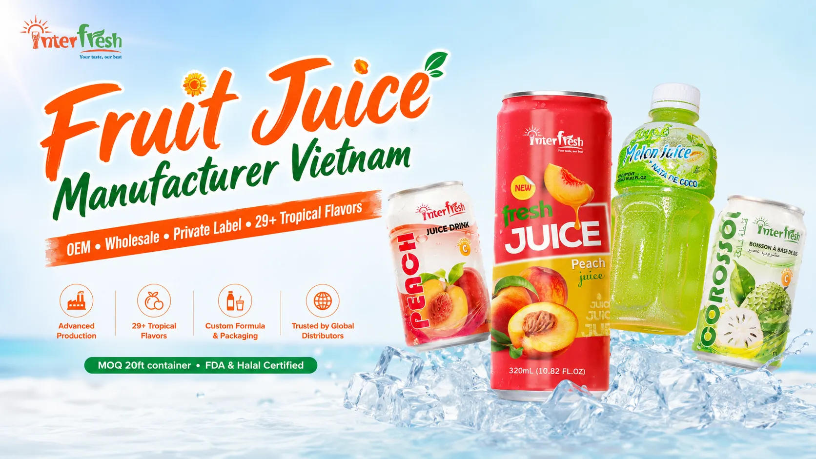 Interfresh fruit juice manufacturer Vietnam — OEM production facility