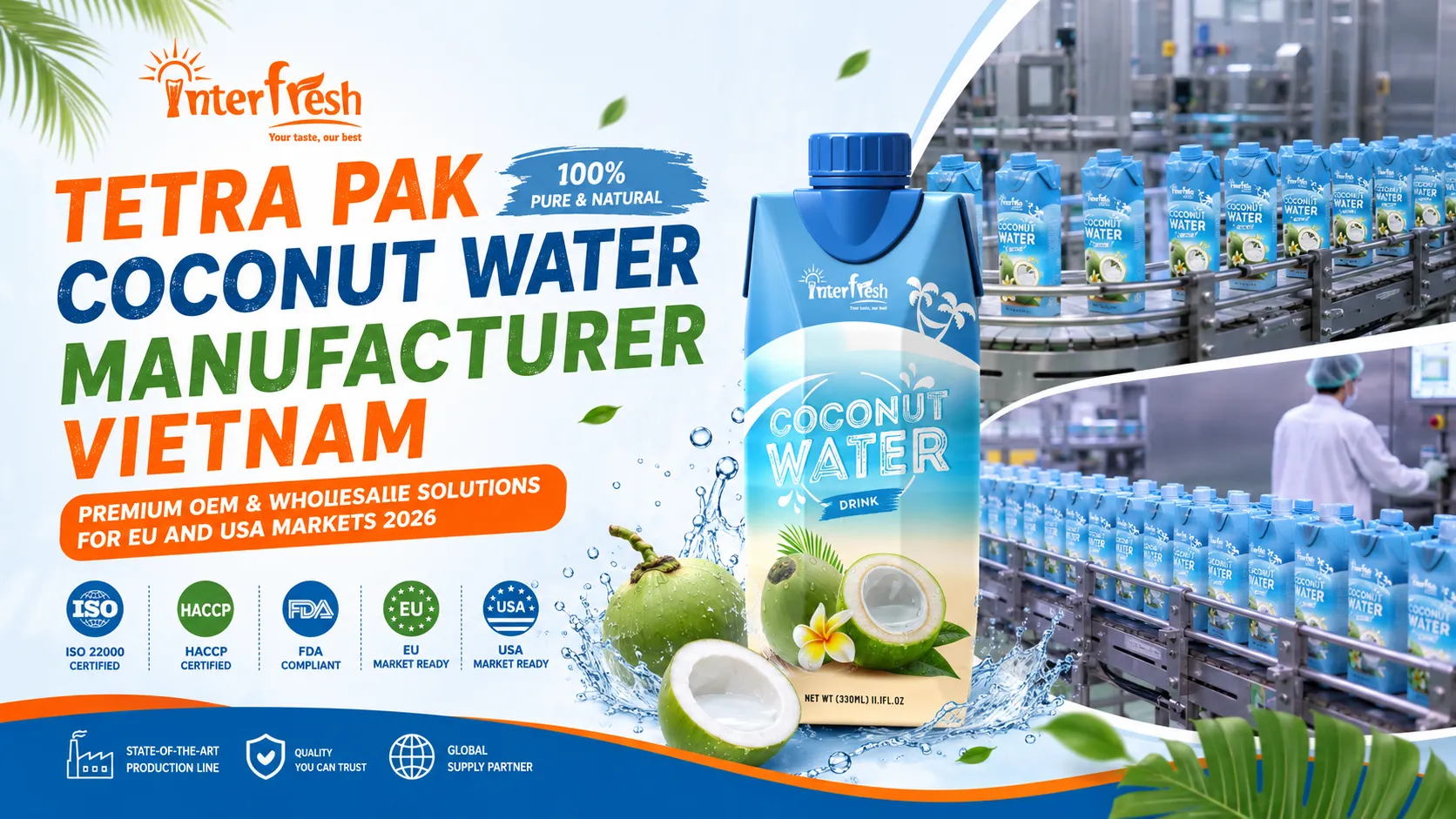 Tetra Pak coconut water manufacturer Vietnam OEM aseptic cartons for EU and USA markets