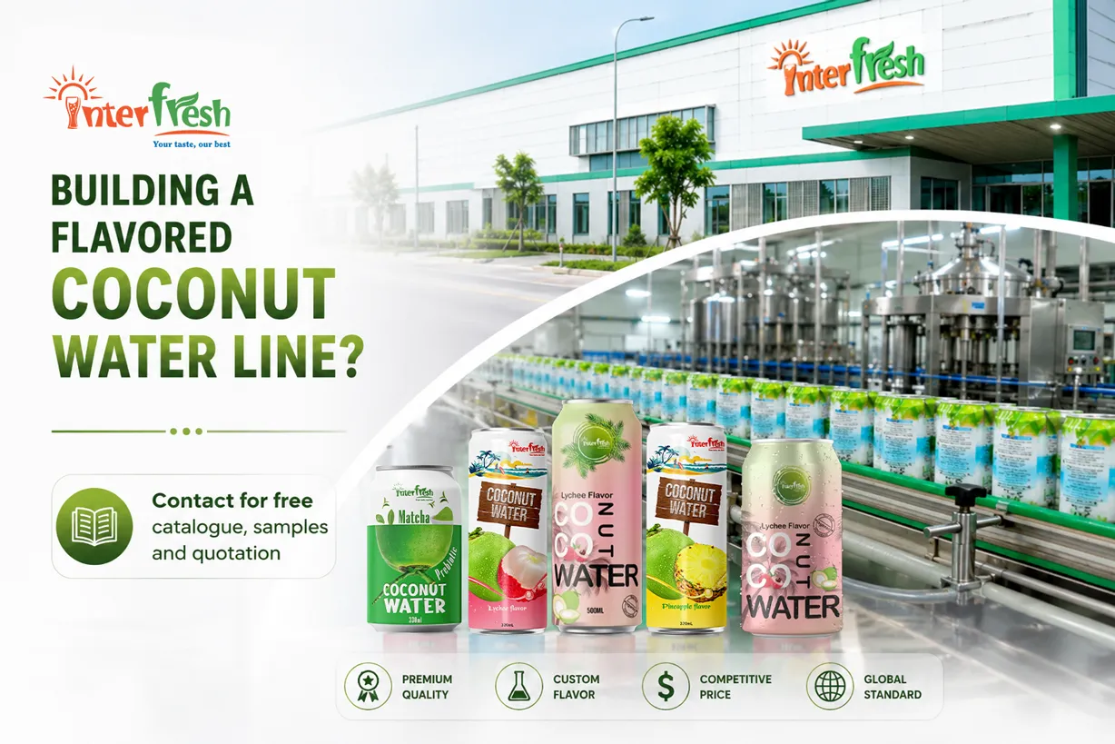 Flavored Coconut Water OEM: Custom Flavor Development in Vietnam for Global Distributors 23 Start a Custom Flavor Development Project with Interfresh