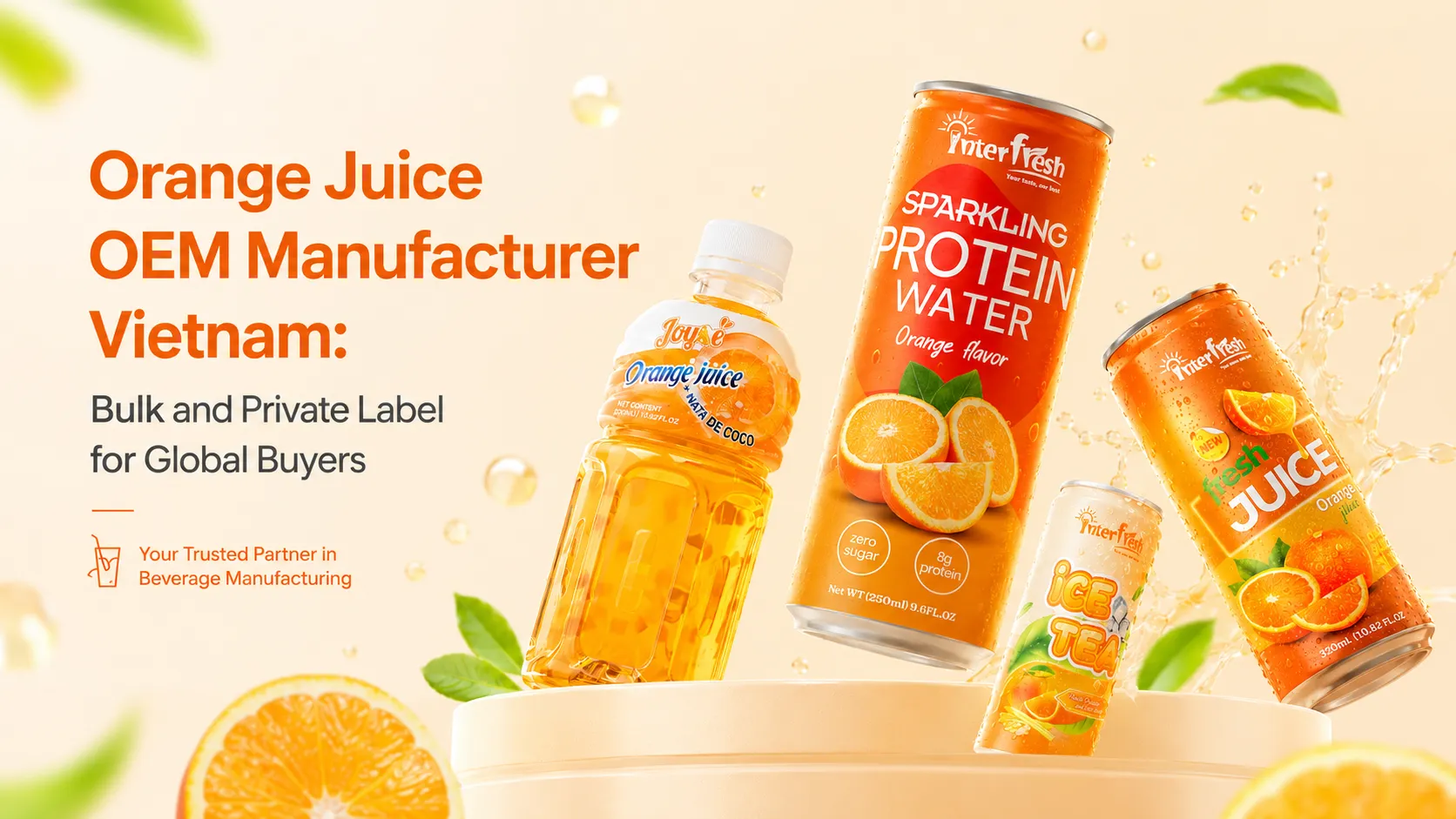 Orange Juice OEM Manufacturer Vietnam: Bulk and Private Label for Global Buyers